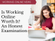 Is Working Online Worth It? An Honest Examination